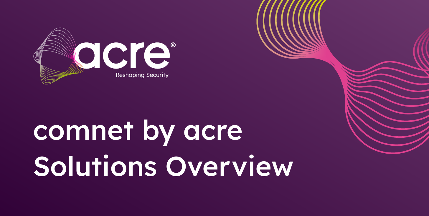 comnet by acre Solutions Overview